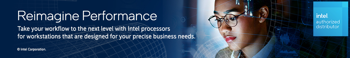 Reimagine Performance with Intel Workstations