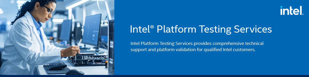 Intel Platform Testing Services