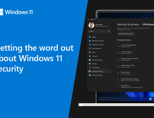 Getting the word out about Windows 11 security