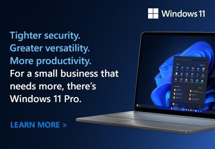 For a small business that needs more, there's Windows 11 Pro