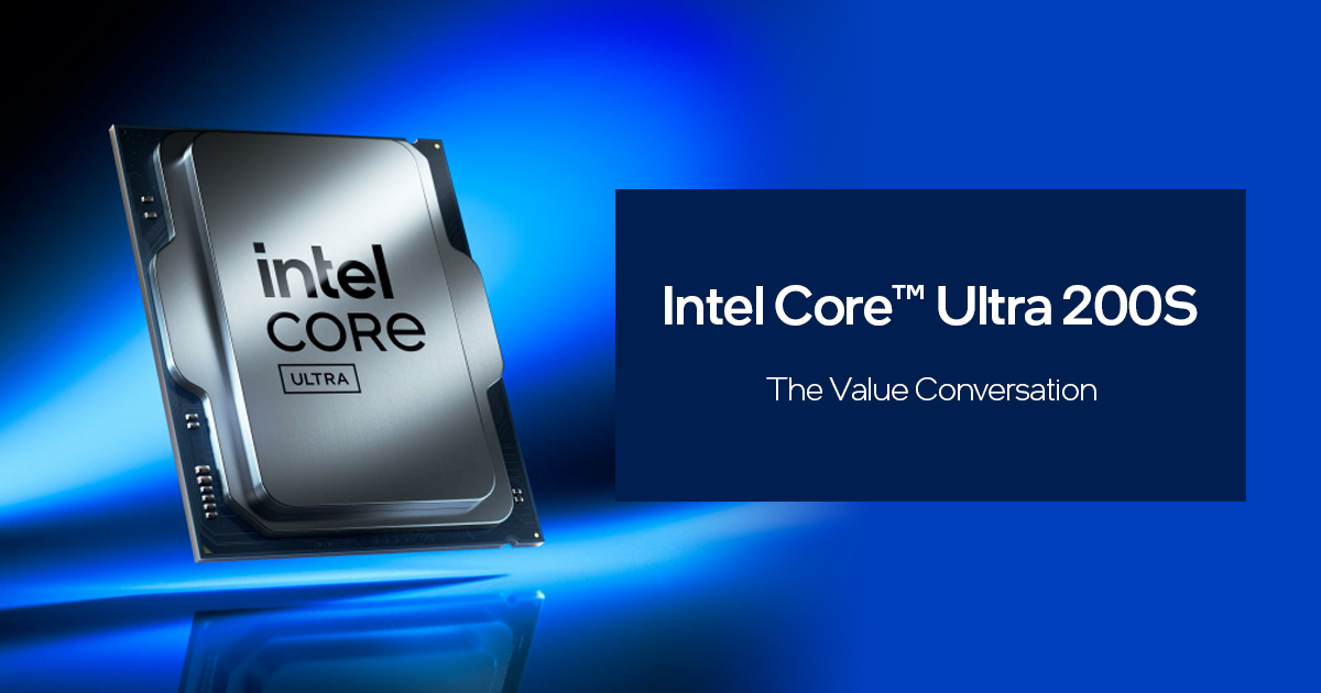 Intel Core Ultra 200S