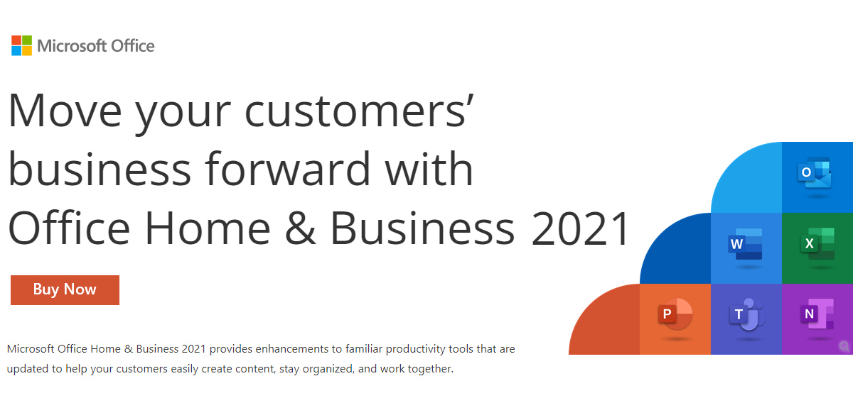 Move your customers business forward with Office Home & Business