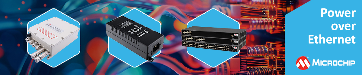 Microchip: Smart. Connected. Secure. Power over Ethernet and Smart Storage